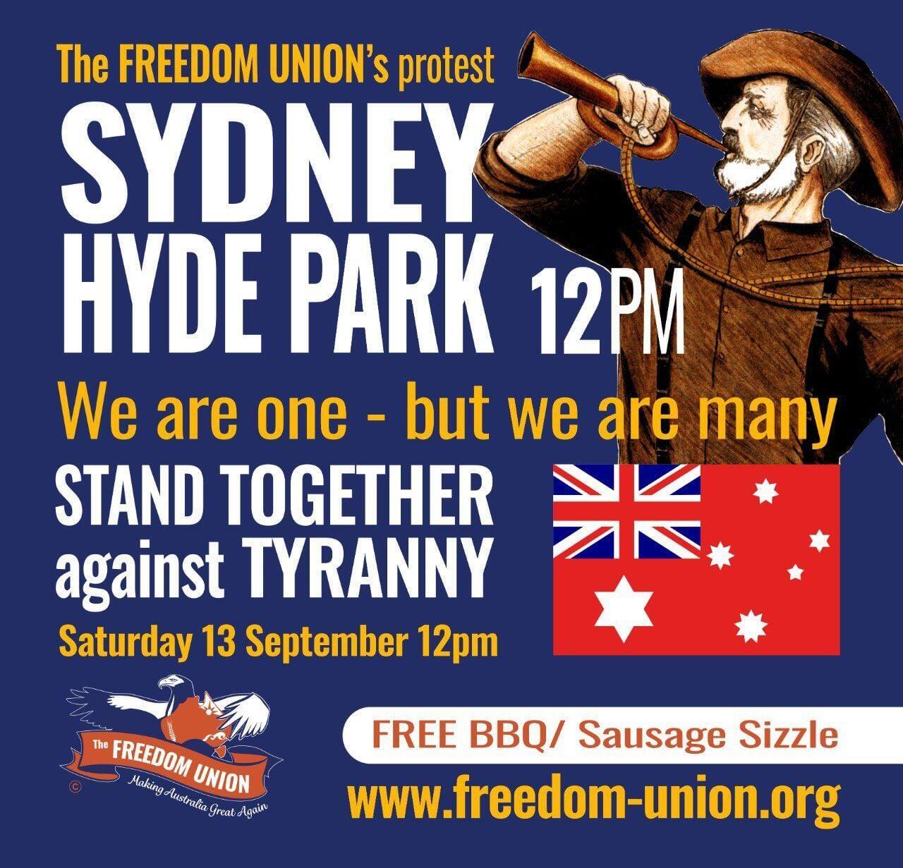 Freedom Union Protest - Hyde Park Sydney